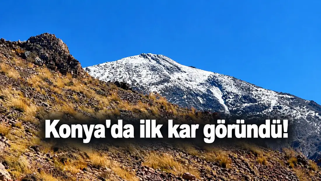 Konya'da ilk kar göründü!