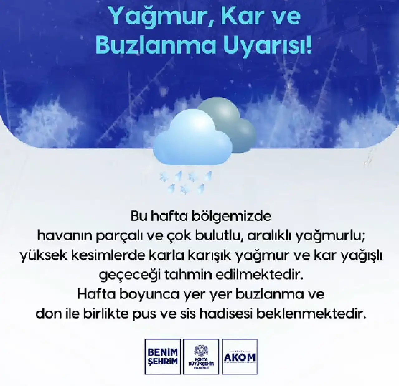 Konyalılar uyarıldı! 'Dikkatli olun'