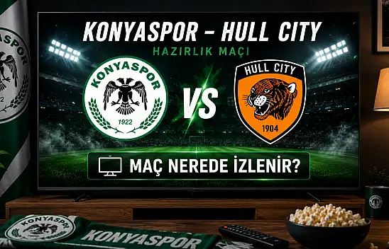 Konyaspor-Hull City: Maç nerede, saat kaçta?