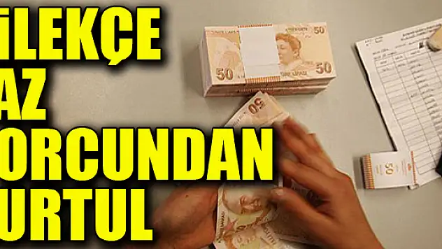 Dilekçe yaz, borcundan kurtul