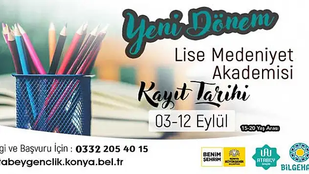 Konya'da Lise Medeniyet Akademisi kayıtları başladı