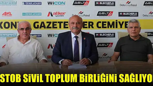 ESTOB sivil toplum birliğini sağlıyor