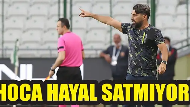 Konyaspor teknik direktörü İlhan Palut, hayal satmıyor!