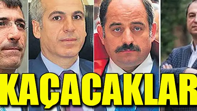 Darbeci savcılar ve hakim kaçacak iddiası
