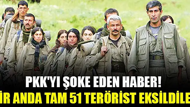 PKK'yı şoke eden haber! Bir anda Tam 51 terörist eksildiler