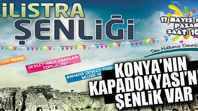 Konya'nın Kapadokyası'nda şenlik var