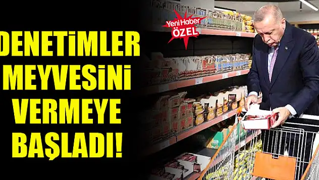 Denetimler meyvesini vermeye başladı!