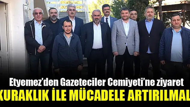 Kuraklık ile mücadele artırılmalı