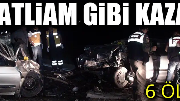 Aksaray'da üç otomobil çarpıştı: 6 ölü