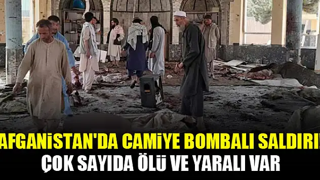 Afganistan'da camiye bombalı saldırı! Çok sayıda ölü ve yaralı var