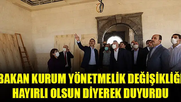 Bakan Kurum yönetmelik değişikliği hayırlı olsun diyerek duyurdu