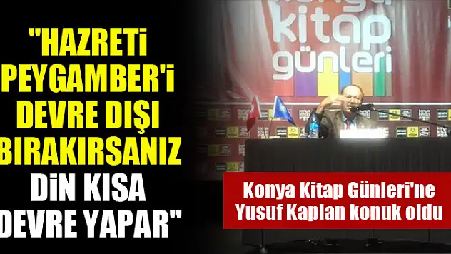 Yusuf Kaplan: Hazreti Peygamber'i devre dışı bırakırsanız din kısa devre yapar