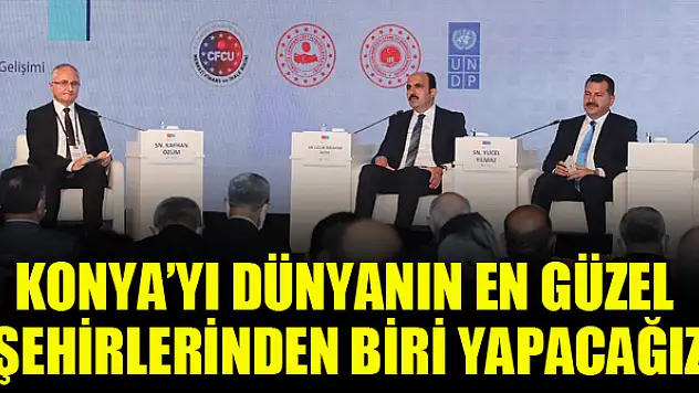 Yerel Yönetimler Reformu Ulusal Konferansı düzenlendi