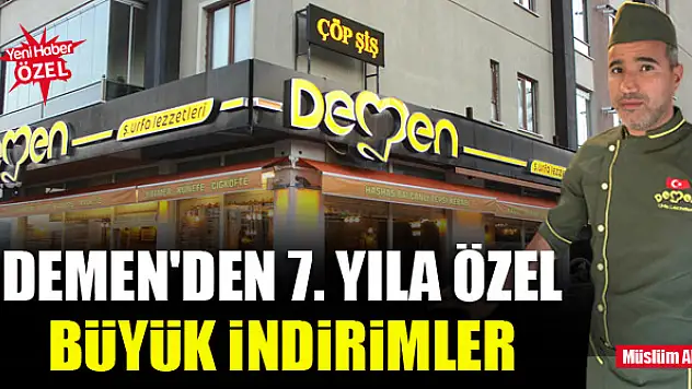 Demen'den 7. yıla özel büyük indirimler