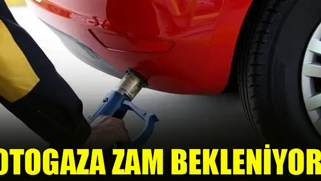 Otogaza zam bekleniyor
