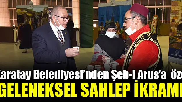 Karatay Belediyesi'nden geleneksel sahlep ikramı