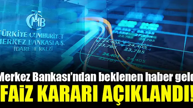 Merkez Bankası faiz kararını açıkladı!