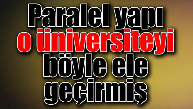 Akdeniz Üniversitesi'ni kasetle ele geçirdiler