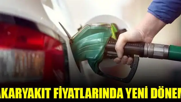 Akaryakıt fiyatlarında yeni dönem