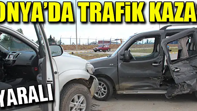 Konya'da pikap ile otomobil çarpıştı: 4 yaralı