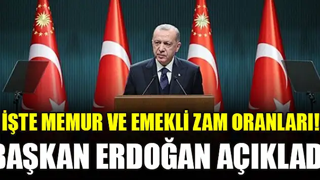 İşte memur ve emekli zam oranları! Başkan Erdoğan açıkladı