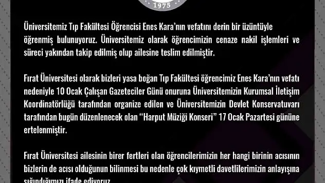 Fırat Üniversitesi, hayatını kaybeden tıp öğrencisi için konseri erteledi