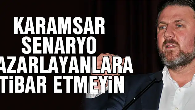 Yiğit Bulut: 'Karamsar senaryo pazarlayanlara itibar etmeyelim'
