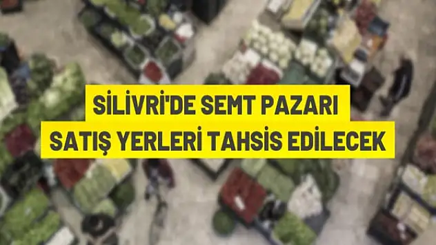 Maviyelken semt pazarında satış yeri tahsisi