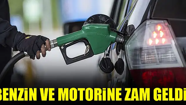 Benzin ve motorine zam geldi!