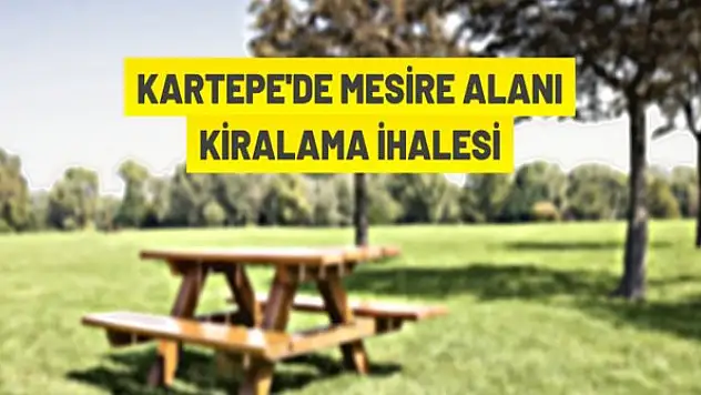Kartepe'de mesire alanı kiralama ihalesi