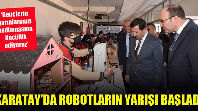 Karatay'da robotların yarışı başladı