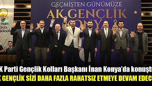 AK Parti Gençlik Kolları Başkanı İnan, Konya'da iftar programında konuştu: