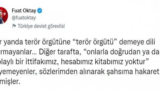 Fuat Oktay: Terörle işbirliği içinde olanlarla iş tutmak 'Namertliktir'