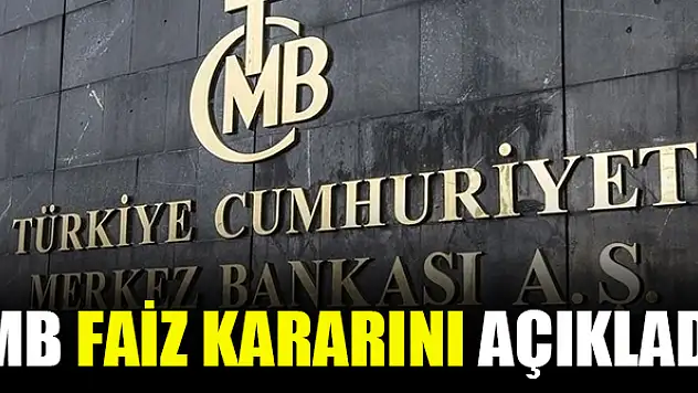 MB Faiz kararının açıkladı
