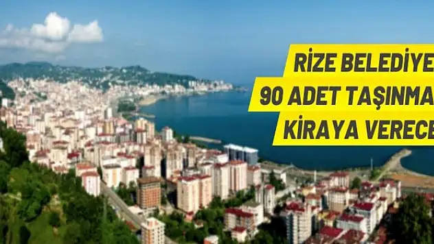 Rize Belediyesi'nden kiralık taşınmazlar