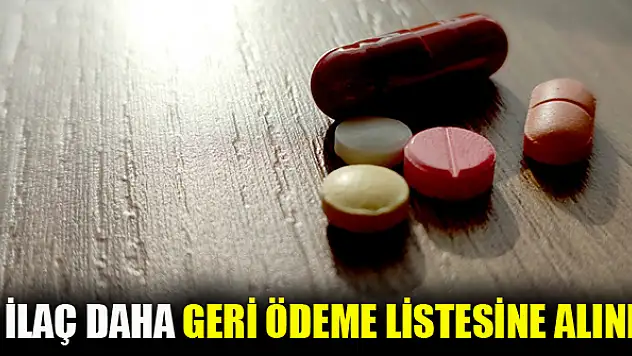 6 ilaç daha geri ödeme listesine alındı