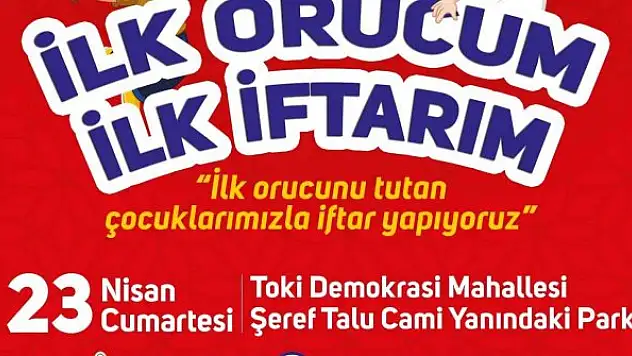 İlk Orucum İlk İftarım etkinliği TOKİ'de