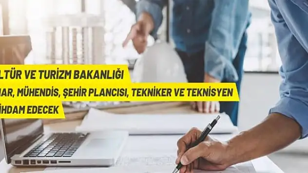 Kültür ve Turizm Bakanlığı 154 personel alacak