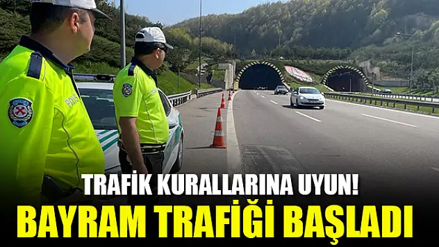 Bayram trafiği başladı