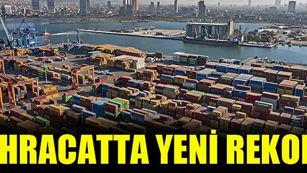 İhracatta yeni rekor