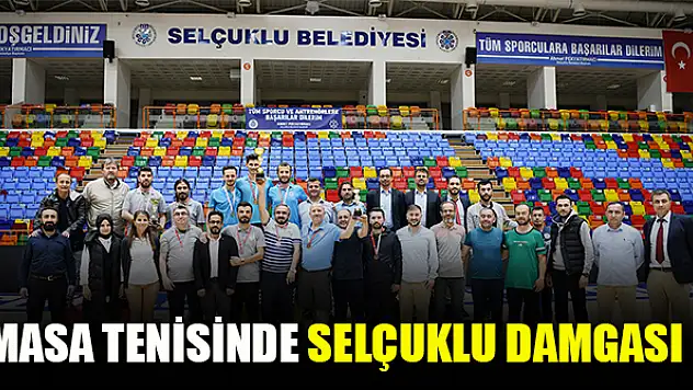Masa tenisinde Selçuklu damgası