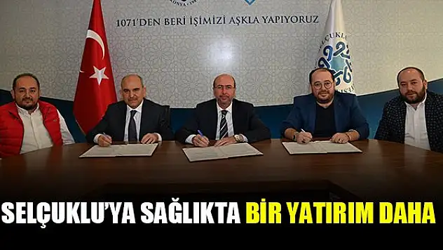 Selçuklu'ya sağlıkta bir yatırım daha