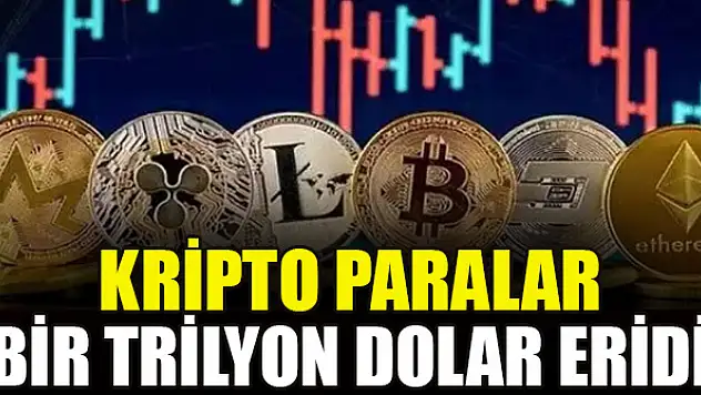 Kripto paralar bir trilyon dolar eridi