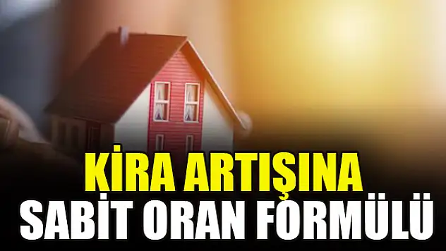 Kira artışına sabit oran formülü