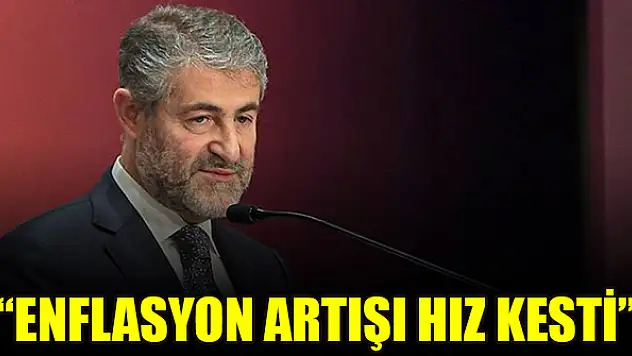 Bakan Nebati: Enflasyon artışı hız kesti