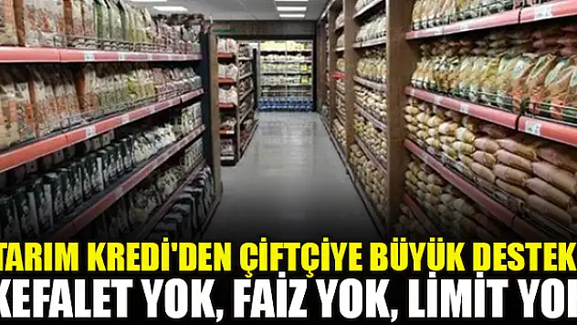 Tarım Kredi'den çiftçiye büyük destek! Kefalet yok, faiz yok, limit yok