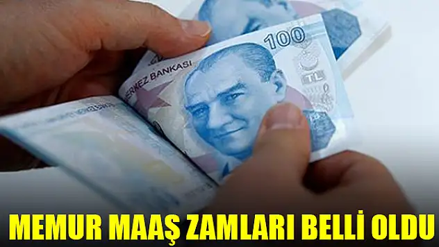 Memur maaş zamları belli oldu