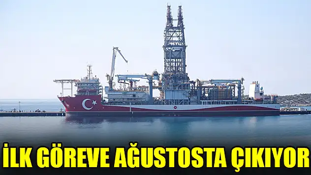 Abdülhamid Han sondaj gemisinin ilk görev yerinin Akdeniz olması bekleniyor