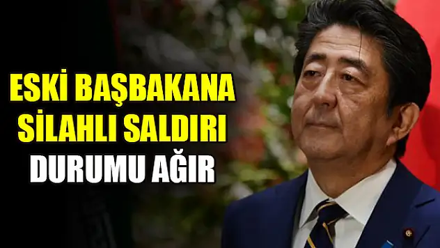 Japonya'da eski başbakan Abe silahlı saldırıya uğradı, durumu ağır