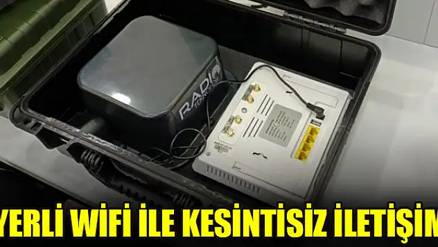 Yerli mobil WiFi ile kritik altyapılarda kesintisiz iletişim